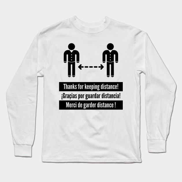 Thanks for keeping distance! (Corona Virus / Multilingual / Black) Long Sleeve T-Shirt by MrFaulbaum